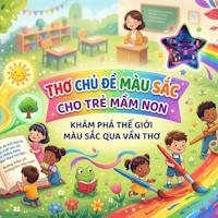 Thơ chủ đề màu sắc cho trẻ mầm non