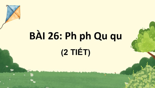 Tieng Viet 1 Bai 26 4*969203