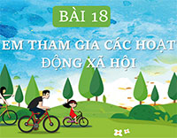 Giáo án Hoạt động trải nghiệm 1 Bài 18: Em tham gia các hoạt động xã hội
