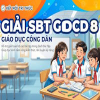 Giải SBT GDCD 8 Kết nối tri thức bài 10