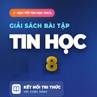 Giải SBT Tin học 8 Kết nối tri thức bài 4