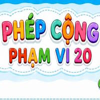 Phiếu Toán TTH: Phép cộng trong phạm vi 20