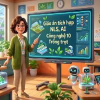 Giáo án tích hợp Năng lực số, AI Công nghệ Trồng trọt 10 (Học kì 2)