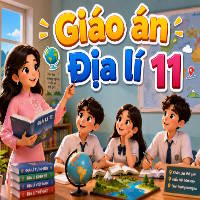 Giáo án tích hợp Năng lực số, AI Địa lí lớp 11