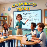 Giáo án tích hợp Năng lực số Toán lớp 11 (Học kì 2)