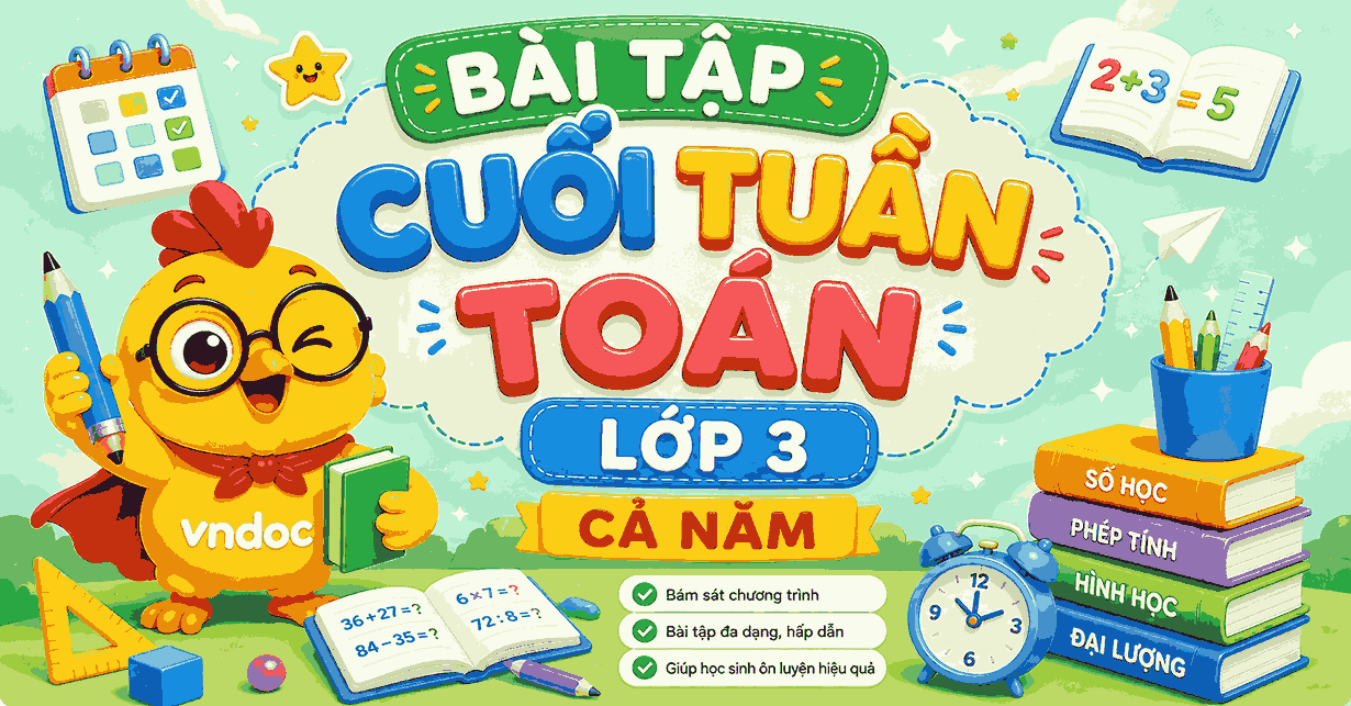Bộ Phiếu bài tập cuối tuần Toán lớp 3 Kết nối tri thức (cả năm)