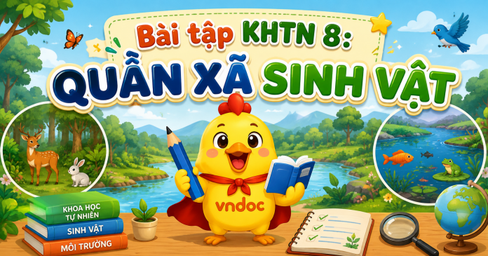 Bài tập KHTN 8: Quần xã sinh vật