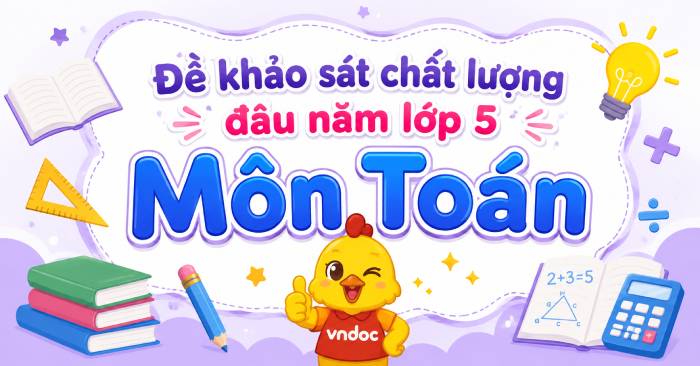 Bộ đề thi khảo sát chất lượng đầu năm môn Toán lớp 5