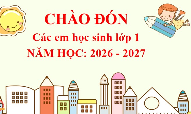 Mẫu PowerPoint chào đón học sinh lớp 1