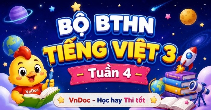 Trọn bộ Phiếu Bài tập hàng ngày Tiếng Việt lớp 3 Tuần 4