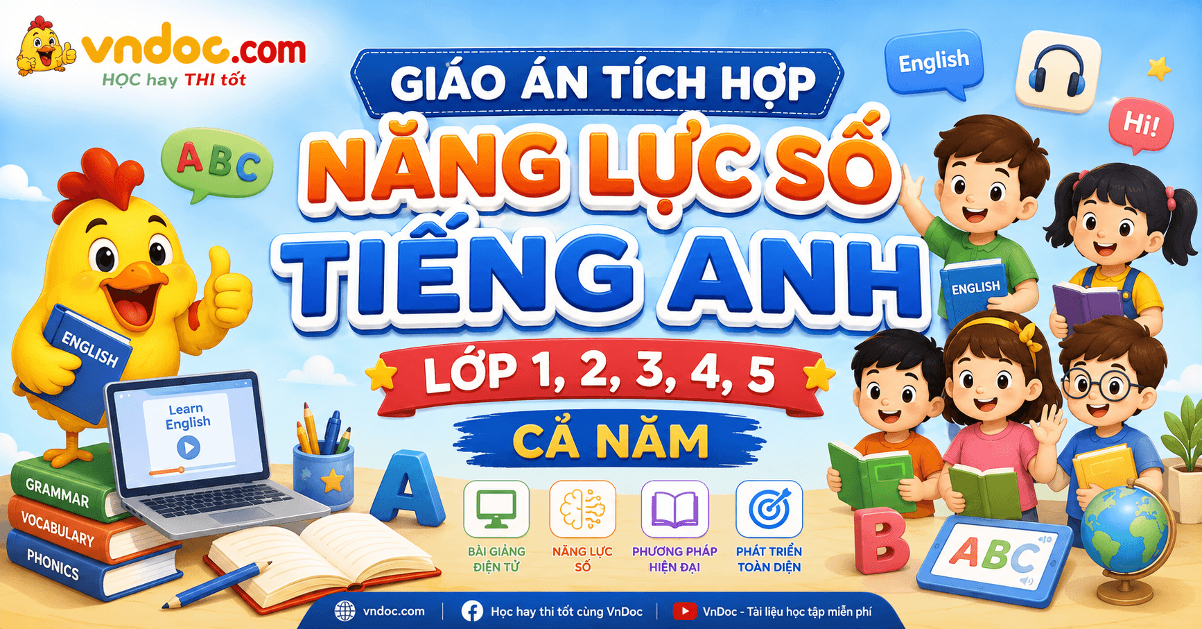 Giáo án Tiếng Anh lớp 1, 2, 3, 4, 5 Global Success tích hợp Năng lực số