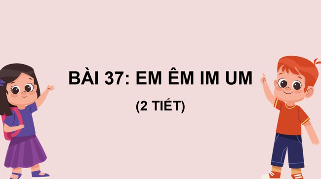 Tieng Viet 1 Bai 37 1*9296