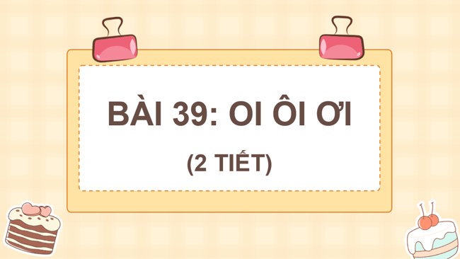 Tieng Viet 1 Bai 39 1*9311