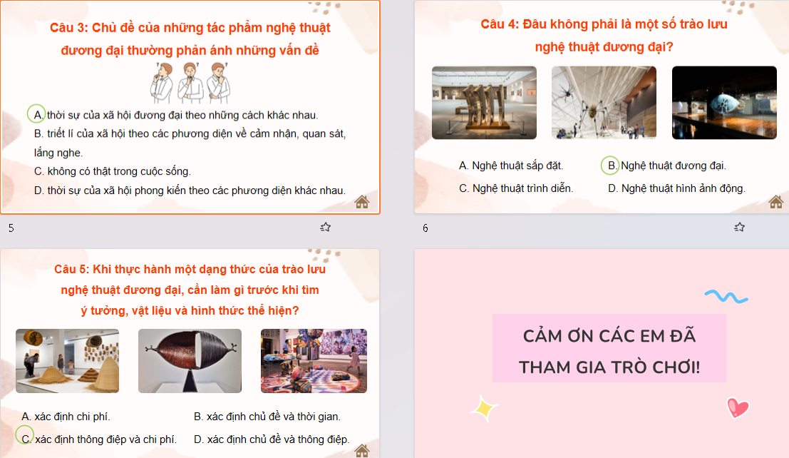Game khởi động Mĩ thuật 9 Bài 3: Một số trào lưu của nghệ thuật đương đại thế giới