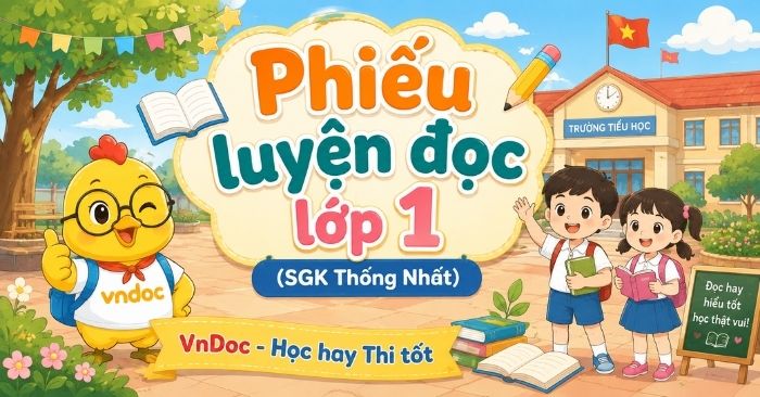 Phiếu luyện đọc cuối tuần lớp 1 Cả năm (SGK Thống Nhất)