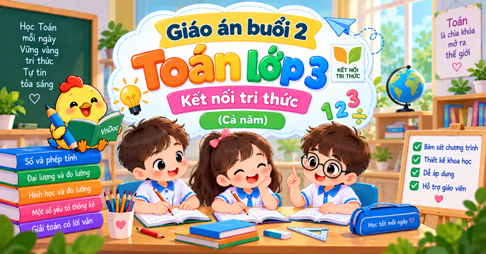 Giáo án buổi 2 Toán lớp 3 Kết nối tri thức