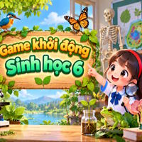 Game khởi động Sinh học 6 (Cả năm)