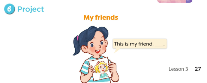 Tiếng Anh lớp 3 Unit 3 Lesson 3 Our friends
