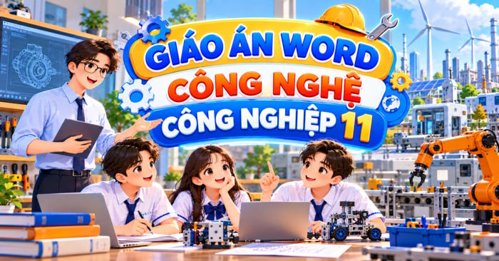 Giáo án Công nghệ Công nghiệp 11 Học kì 2