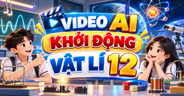 Video AI mở đầu Vật lý 12 Học kì 1 