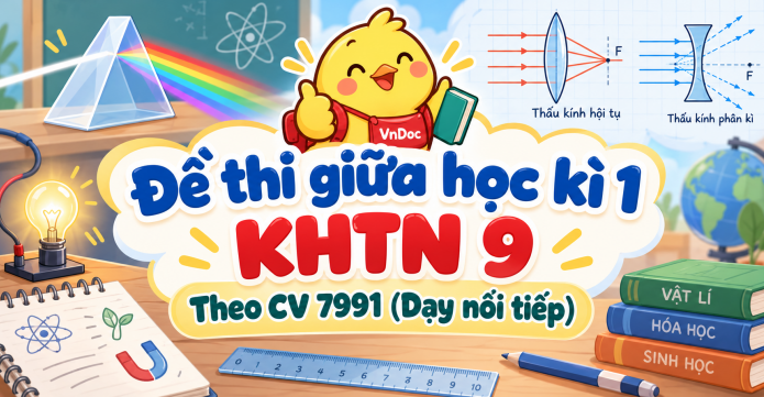 Đề thi giữa học kì 1 KHTN 9 Theo CV 7991 (Dạy nối tiếp) - Đề 2