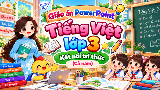 Giáo án PowerPoint Tiếng Việt lớp 3 Kết nối tri thức (Cả năm)
