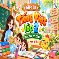 Giáo án Tiếng Việt lớp 2 Kết nối tri thức (Học kì 1)