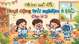 Video mở đầu Hoạt động trải nghiệm 2 (AI) - Học kì 1