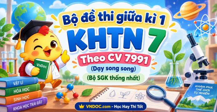 Bộ đề thi giữa kì 1 KHTN 7 Theo CV 7991 (Dạy song song)
